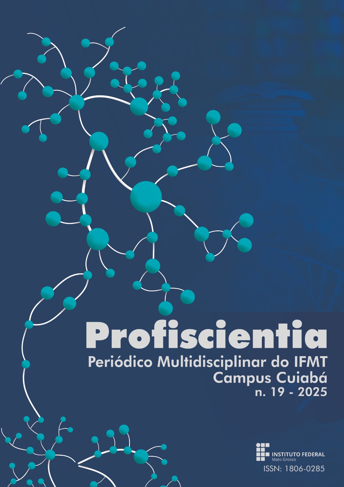 A capa da revista Profiscientia traz a imagem representativa de uma rede, que é um padrão presente na natureza. Este volume 19 do ano de 2025 tem fundo azul escuro com pontos azuis claro  e conexões brancas.